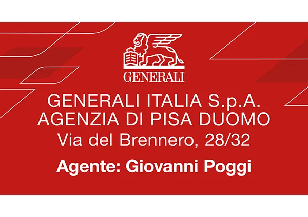Generali Italia S.p.a. Agenzia di Pisa Duomo Via del Brennero, 28/32 Agente: Giovanni Poggi